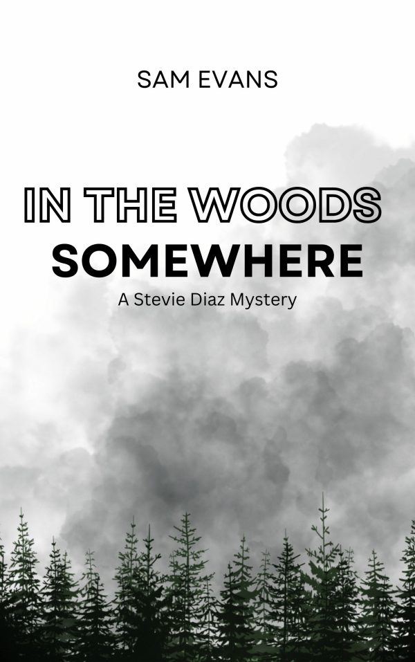 In the Woods Somewhere (Signed Copy)