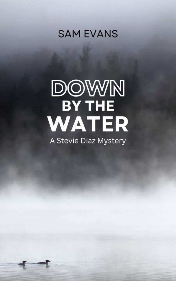 Down by the Water (Signed Copy)